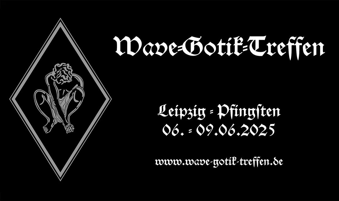 Just announced – Leipzig WGT Festival 2025