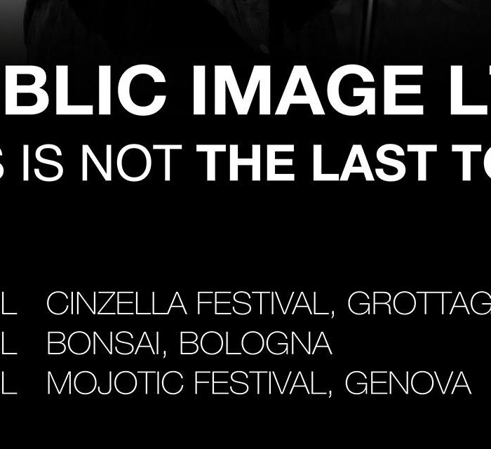 Just Announced – 3 Italian PiL shows